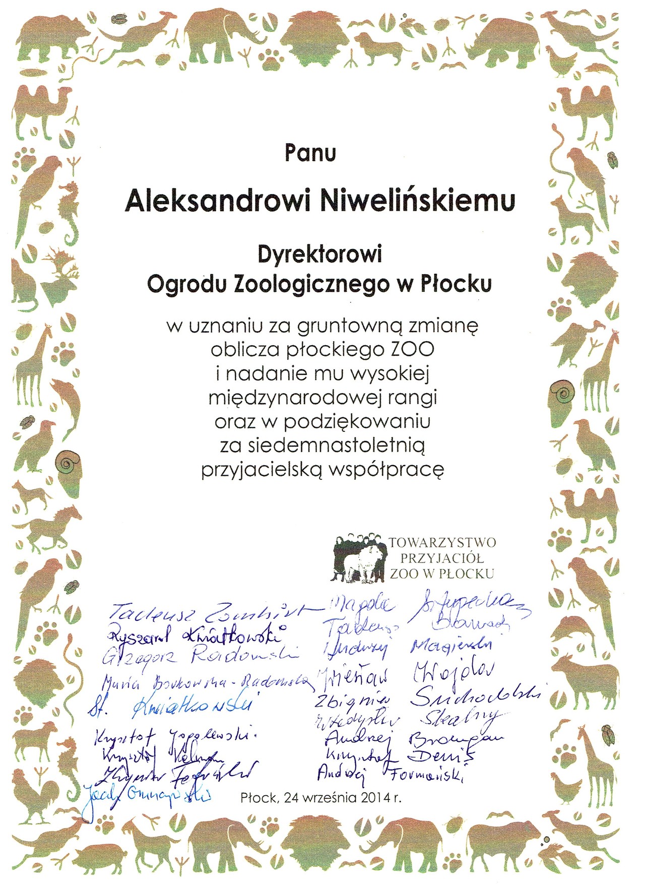 Acknowledgements Aleksander Niweliński - Society of Friends of ZOO Płock